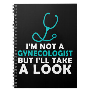 Carnet I'M Not A Gynecologue But I'll Take A Look