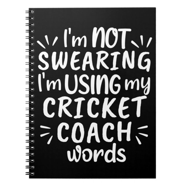 Carnet I'm not swearing I'm ug my cricket coach words (Devant)