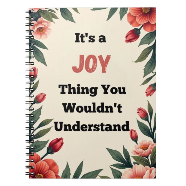 Carnet It's a Joy Thing You Wouldn't Understand (Devant)