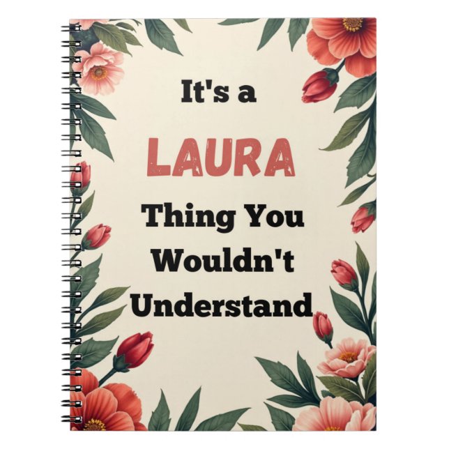 Carnet It's a Laura Thing You Wouldn't Understand (Devant)