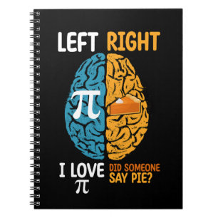 Carnet J'adore Pi Quelqu'un a dit Tarte Cerveau Gauche Dr