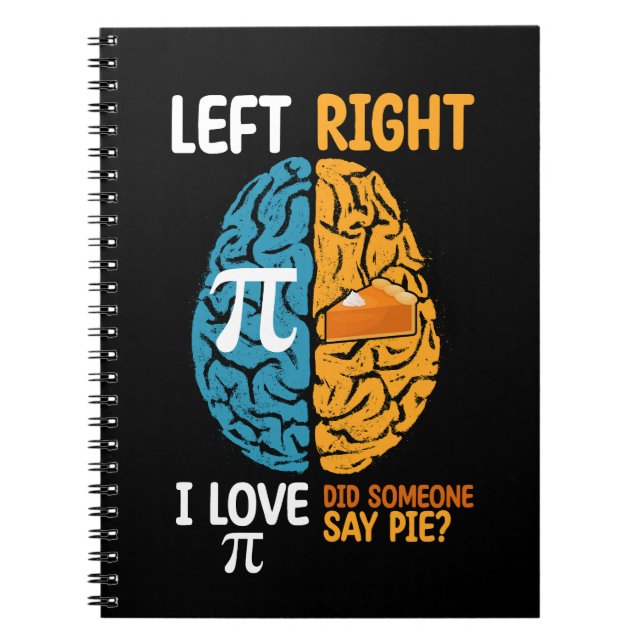 Carnet J'adore Pi Quelqu'un a dit Tarte Cerveau Gauche Dr (Devant)