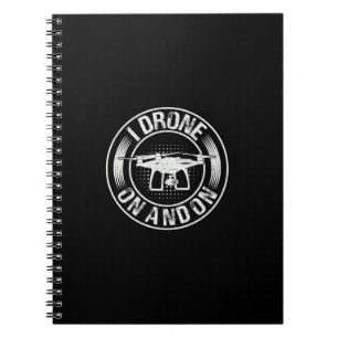 Carnet J'ai continué à faire du drone