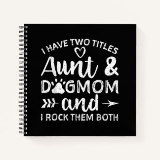Carnet J'Ai Deux Titres Tante Et Chien Maman Cadeau Pour