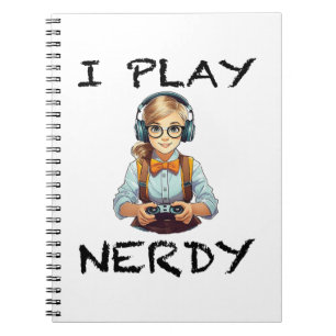 Carnet Je joue à la fille de joueur de nerdy