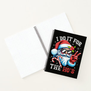Carnet Je le fais pour les Ho's Funny Christmas Santa