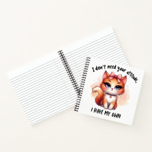 Carnet Je n'ai pas besoin de votre attitude Cadeau pour a