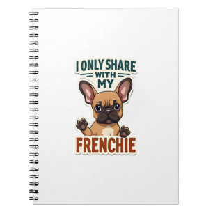 Carnet Je ne partage qu'avec mon Frenchie Vintage French