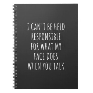 Carnet je ne peux pas être tenu pour responsable de ce qu