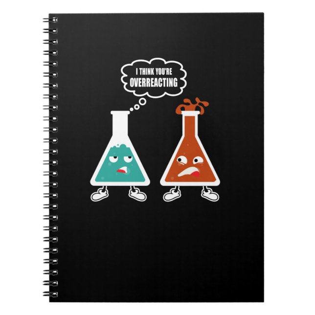 Carnet Je pense que vous réagissez trop - Drôle Chimie Ne (Devant)
