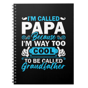 Carnet Je Suis Beaucoup Trop Cool Pour Être Appelé Grand-