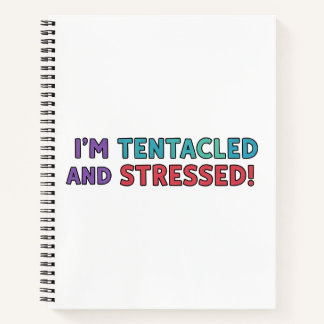 Carnet Je suis tentaculé et stressé – Drôle de pieuvre mu