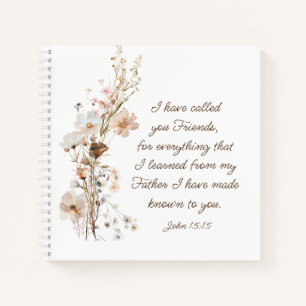 Carnet Jean 15:15 Je t'ai appelé amis Bible Verse