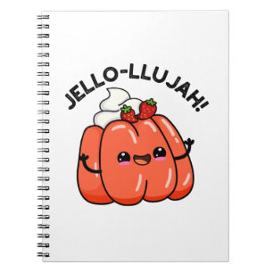 Carnet Jello-llujah Funny Jello Pun alimentaire