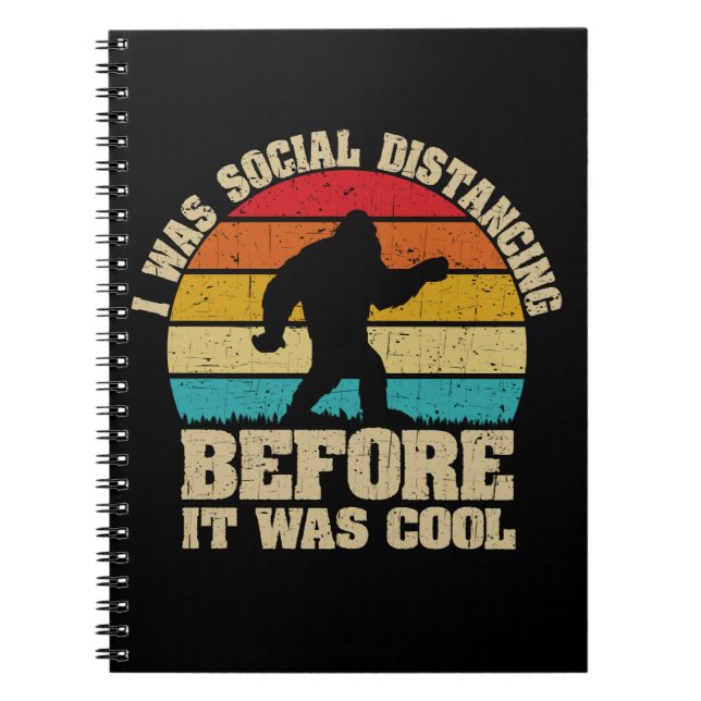 Carnet J'étais Distante Sociale Avant D'Être Cool Bigfoot (Devant)