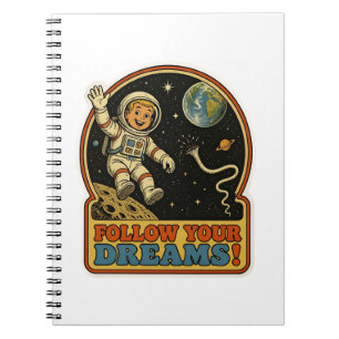 Carnet Joli Astronaute Rétro Suivez Vos Rêves Espace Meme