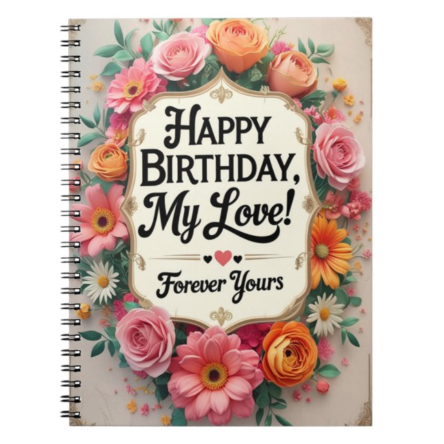 Carnet Joyeux anniversaire My Love - Romantique (Devant)