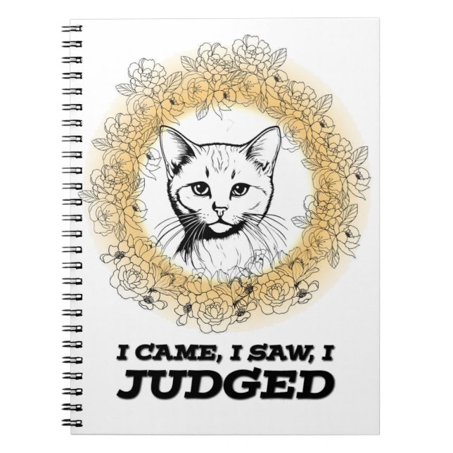 Carnet Judgy Cat Floral Design – I Came I Saw I Judged (Devant)