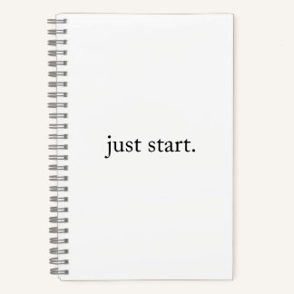 Carnet Just Start Inspirational Quote Spiral Notebook