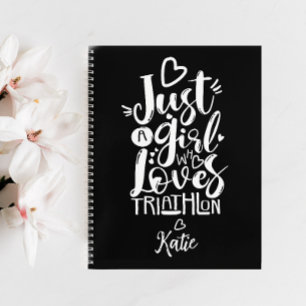 Carnet Juste Une Fille Qui Aime Le Triathlon Noir Et Blan