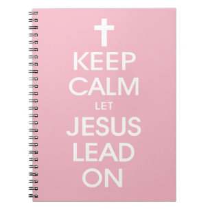 Carnet Keep Calm Let Jesus Lead On - Christian Religious