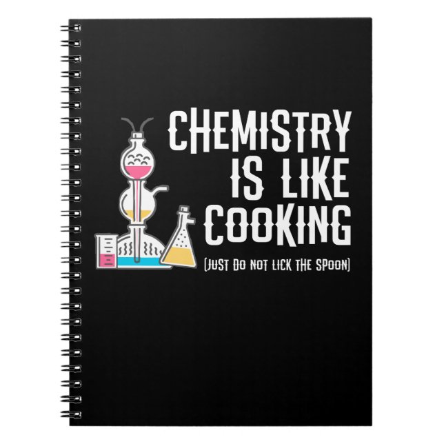 Carnet La chimie est comme faire cuire juste ne lèchent (Devant)