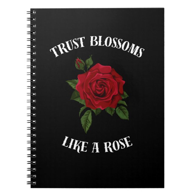 Carnet La confiance fleurit comme un rose (Devant)