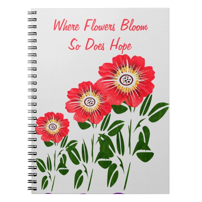 Carnet Là où les fleurs fleurissent, l'espoir aussi (Devant)
