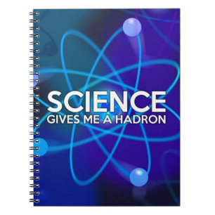 CARNET LA SCIENCE ME DONNE UN HADRON