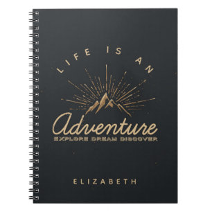 Carnet La vie est une aventure Explore Dream Découvrir