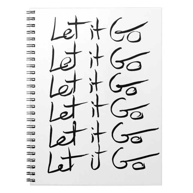 Carnet Laisse-le partir ! Citation calligraphie motivatio (Devant)
