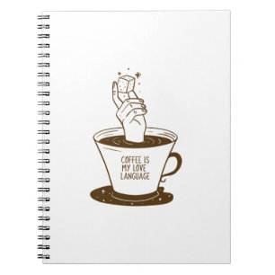 Carnet Le Café Est Ma Langue D'Amour