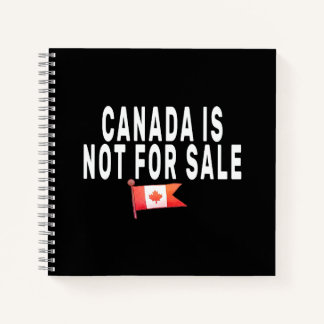 Carnet Le Canada n'est pas à vendre, fier d'être Canadien