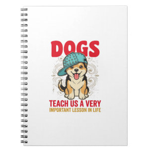 Carnet Les chiens nous enseignent une leçon très importan