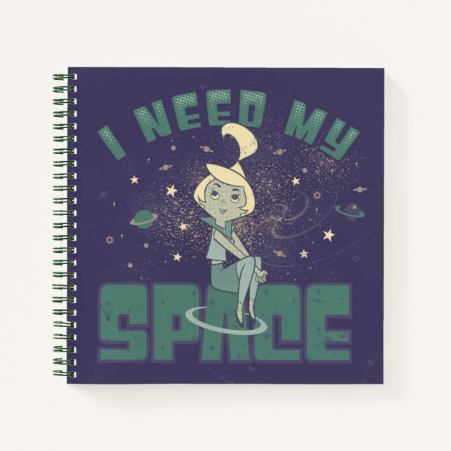 Carnet Les Jetsons | J'Ai Besoin De Mon Espace (Devant)