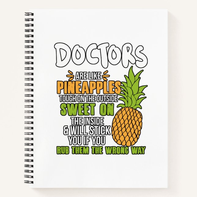 Carnet Les Médecins Sont Comme Des Ananas. (Devant)