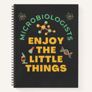Carnet Les Microbiologistes Apprécient Les Petites Choses