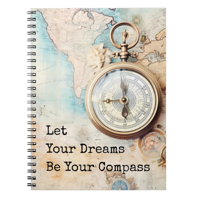 Carnet Let Your Dreams Be Your Compass (Devant)