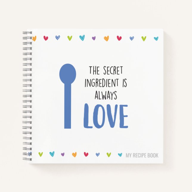 Carnet L'ingrédient secret est toujours LOVE - Recette (Devant)