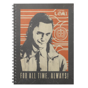 Carnet Loki - Pour Tout Le Temps. Toujours !