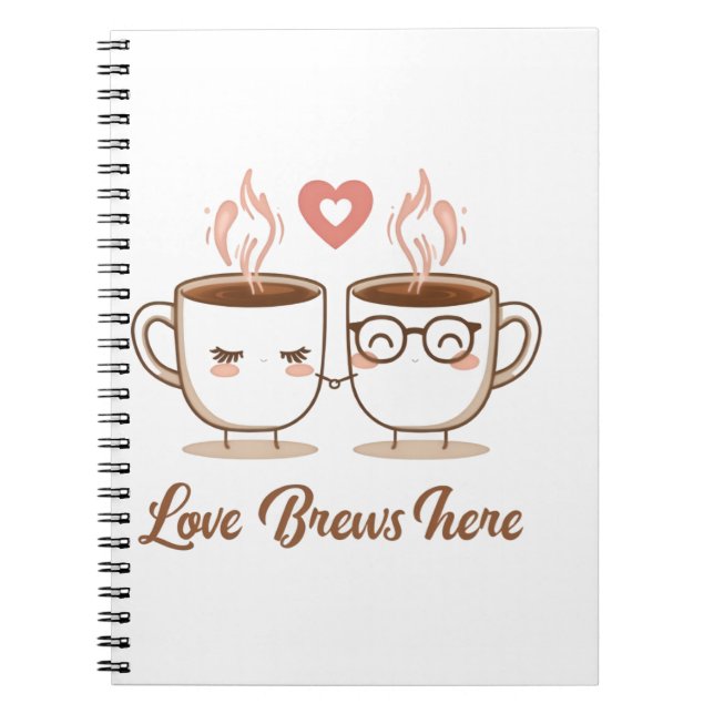 Carnet Love Brews Here - Cute Romantique Couple de café (Devant)
