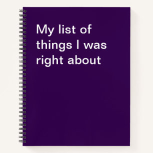 Carnet Ma liste de choses où j'avais raison