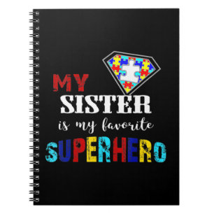 Carnet Ma Soeur Est Mon Superhéros Préféré Autisme Cadeau