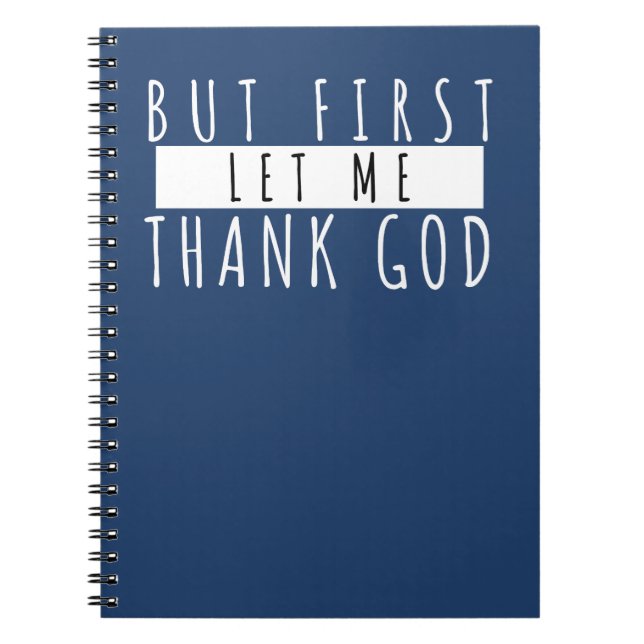 Carnet Mais d'abord Dieu merci Réflexions de gratitude (Devant)
