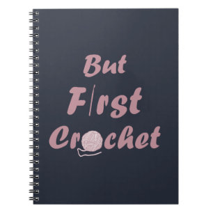 Carnet mais premier crochet amusant crochet citations