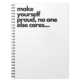 Carnet Make yourself proud, funny notebook