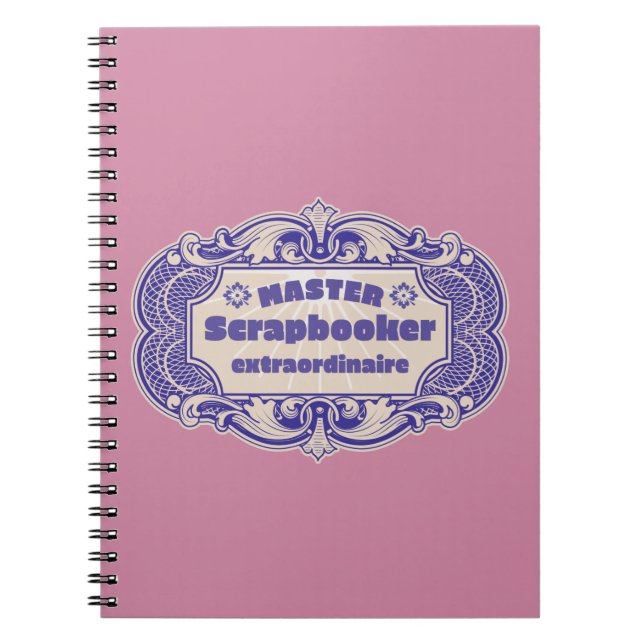 Carnet "Master Scrapbooker Extraordinaire" (Devant)