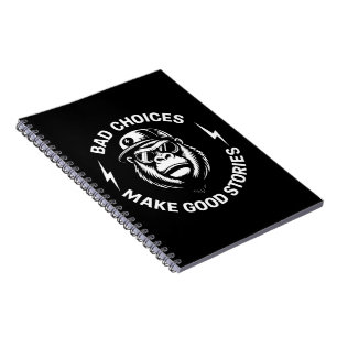 Carnet Mauvais Choix de Singe Font de Belles Histoires Hu