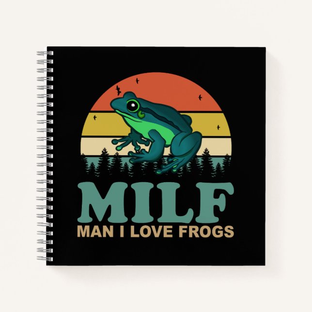 Carnet MILF Man I Love Frogs Funny Amphibian Frog Amateur (Devant)