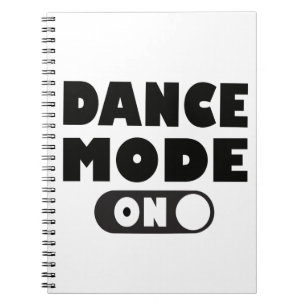 Carnet Mode Danse Sur La Citation Dansante Amusante